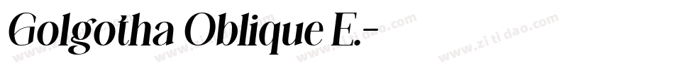 Golgotha Oblique E.字体转换